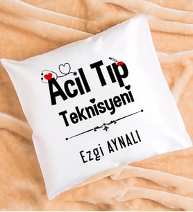 Acil Tıp Teknisyeni Tasarımlı Kişiye Özel Hediye Acil Tıp Teknisyeni Yastık