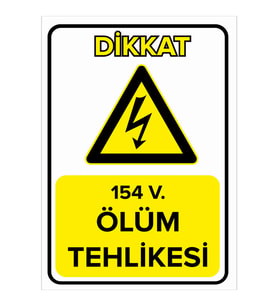 MIGNATIS - 154 V. Ölüm Tehlikesi Levhası - Sac Malzeme 50x70cm