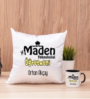 Maden Teknolojisi Öğretmeni Kare Yastık ve Siyah Kupa Bardak