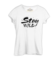 Stay Wild Beyaz Kadın Tshirt
