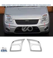 Ford Connect Krom Far Çerçeve 2 prç. 2002-2014 P. Çelik