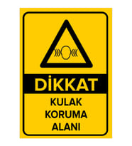 MIGNATIS - Dikkat Kulak Koruma Alanı Levhası - Sac Malzeme 35x50cm