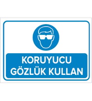 MIGNATIS - Koruyucu Gözlük Kullan Levhası - Sac Malzeme 25x35cm
