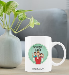 Babalar Günü Kişiye Özel Kupa Bardak - En Yakışıklı Baba Kupa Tasarımı (Beyaz)