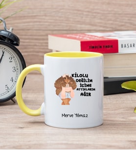 Kilolu Değilim İçime Attıklarım Ağır Sarı Kupa Bardak
