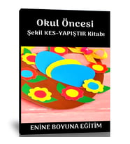 Okul Öncesi Kes-Yapıştır Etkinlik Kitabı