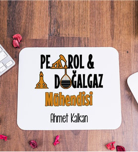 Petrol Ve Doğalgaz Mühendisi Mouse Pad