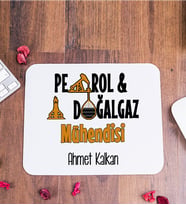 Petrol Ve Doğalgaz Mühendisi Mouse Pad
