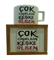 Çok Cahilsin Keşke Ölsen Tasarımlı Ahşap Kutulu Kupa Bardak