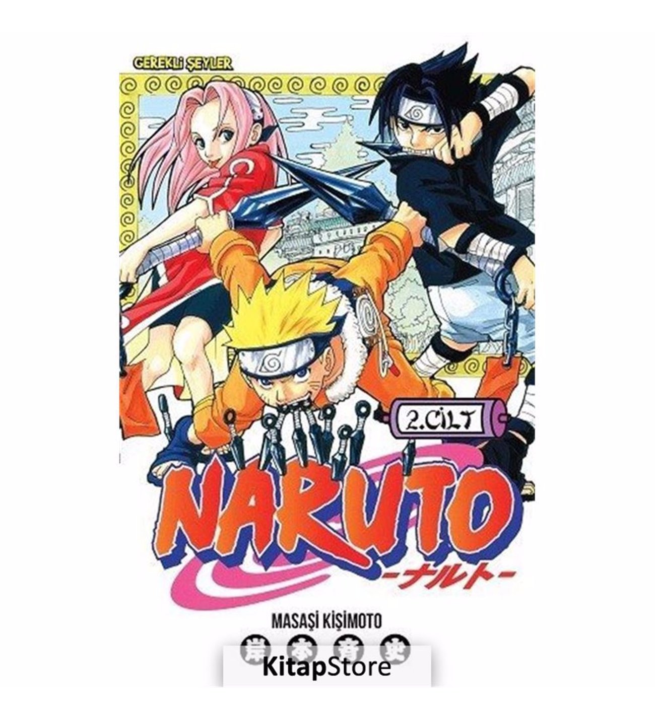 Naruto 2. Cilt - En Kötü Müşteri