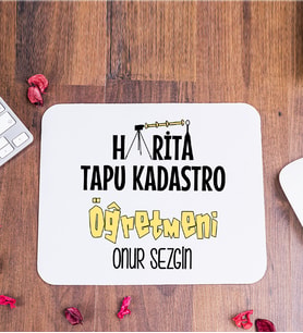 Harita Tapu Kadastro Öğretmeni Mouse Pad