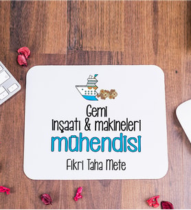Gemi İnşaatı Ve Makineleri Mühendisi Mouse Pad