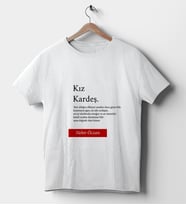 Kız Kardeş Temalı İsimli Beyaz Tişört