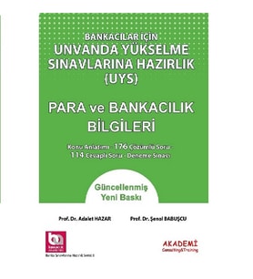 Bankacılar İçin Unvanda Yükselme Sınavlarına Hazırlık Para ve Banka Bilgileri