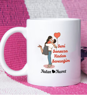 Sonsuza Kadar Seveceğim Tasarımlı Sevgililer Günü Hediyesi Kupa Bardak