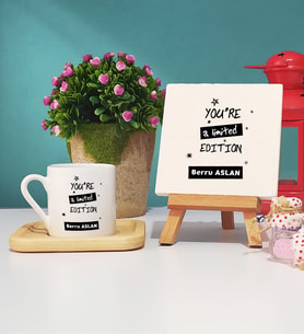 You Are A Limited Edition Ahşap Altlıklı Türk Kahvesi Fincanı ve Dekoratif Taş Baskı