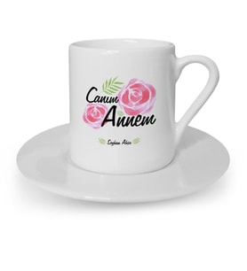 BK Gift Kişiye Özel Canım Annem Türk Kahvesi Fincanı  15