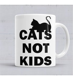 Cats Not Kids  Kediler Çocuklar Değil Kupa Bardak Porselen