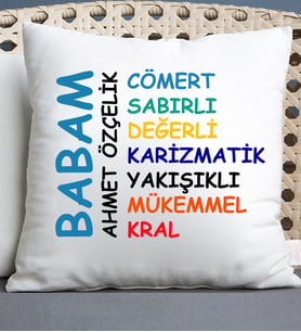 Babalar Günü Hediyesi Babam Yazılı İsimli Yastık (Beyaz)