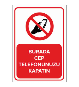 MIGNATIS - Burada Cep Telefonunuzu Kapatın Levhası - Sac Malzeme 35x50cm