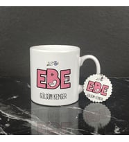 Ebe Kupa Bardak ve Anahtarlık Set 001