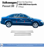 VW Passat 3B Krom Yan Kapı Çıtası 4 Kapı 1996-2005 arası P. Çelik