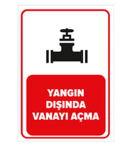 MIGNATIS - Yangın Dışında Vanayı Açma Levhası - Sac Malzeme 25x35cm