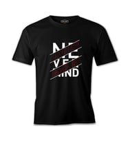 Never Mind Siyah Erkek Tshirt