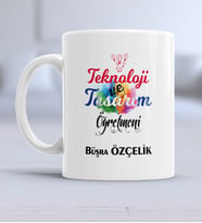 Teknoloji ve Tasarım Öğretmeni Kupa Bardak