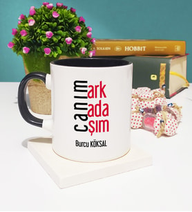 Arkadaşa Canım Arkadaşım Tasarımlı Arkadaşa Kişiye Özel Arkadaş Kupa Bardak Siyah