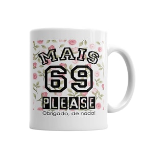 Mais 69 Please Kupa Bardak Porselen