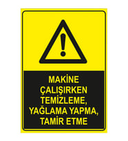 MIGNATIS - Makine Çalışırken Elleme Temizlik Yapma Yaglama Levhasi - Sac Malzeme 25x35cm
