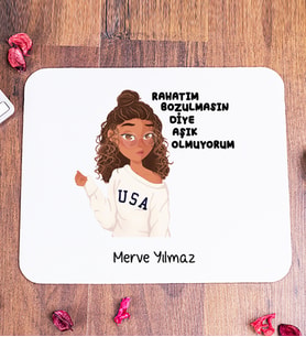 Rahatım Bozulmasın Kişiye Özel Mouse Pad