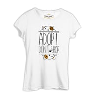 Don't Shop - Adopt Beyaz Kadın Tshirt
