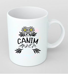 Canım Annem Anneler günü için Kupa Bardak Kişiye Özel Hediye KAN3