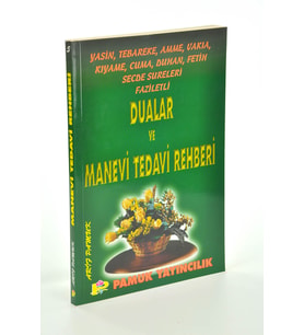 Dualar ve Manevi Tedavi Rehberi