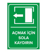 MIGNATIS - Açmak İçin Sola Kaydırın Levhası - Sac Malzeme 35x50cm