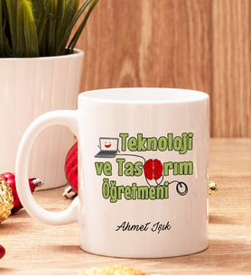 Teknoloji Ve Tasarım Öğretmenine Hediye Beyaz Kupa Bardak