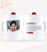 BK Gift Kişiye Özel Fotoğraflı Kardeş Anlamı Beyaz Kupa Bardak - 2