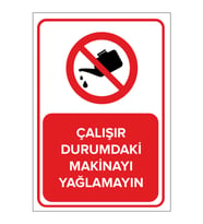 MIGNATIS - Çalışır Durumdaki Makineyi Yağlamayın Levhası - Sac Malzeme 35x50cm