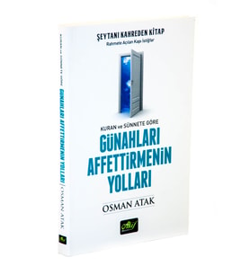 Kuran ve Sünnete Göre Günahları Affettirmenin Yolları 