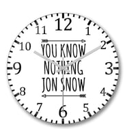 You Know Nothing Duvar Saati Bombeli Gercek Cam