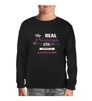 Real Princesses are born in January Siyah Çocuk Sweatshirt