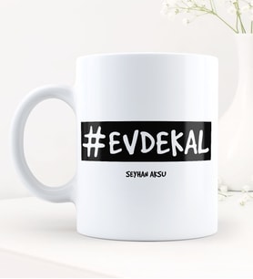 BK Gift Kişiye Özel EvdeKal Hashtag Beyaz Kupa Bardak - 1