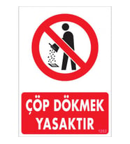 SÖNSAN UYARI LEVHALARI "ÇÖP DÖKMEK YASAKTIR" PVC 25*35
