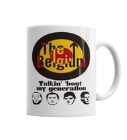 The Belgium Talkin Bout My Generation Kupa Bardak Porselen