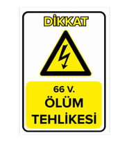 MIGNATIS - 66 V. Ölüm Tehlikesi Levhası - Sac Malzeme 25x35cm
