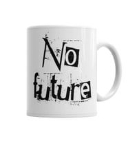 No Future  Kupa Bardak Porselen