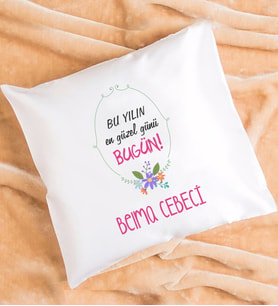 Kişiye Özel Hediye Yılın En Güzel Günü Bugün Yastık