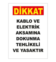 MIGNATIS - Dikkat Kablo Ve Elektrk Aksamna Dokunma Tehlikeli Ve Yasaktır Levhası - Sac Malzeme 50x70cm